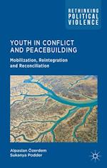 Youth in Conflict and Peacebuilding