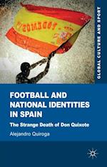 Football and National Identities in Spain