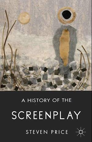 History of the Screenplay