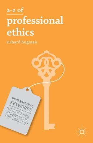 A-Z of Professional Ethics