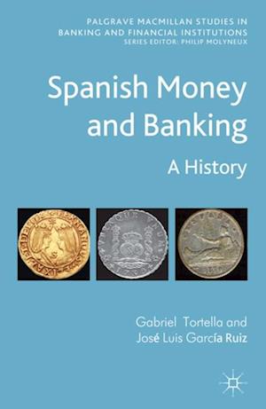 Spanish Money and Banking