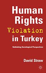 Human Rights Violation in Turkey