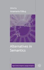 Alternatives in Semantics