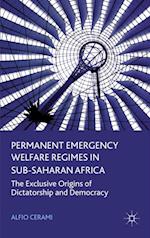 Permanent Emergency Welfare Regimes in Sub-Saharan Africa