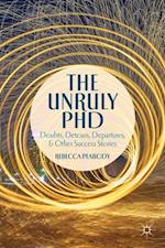 The Unruly PhD