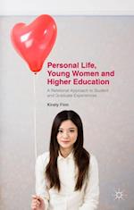Personal Life, Young Women and Higher Education