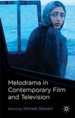 Melodrama in Contemporary Film and Television