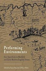 Performing Environments