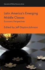 Latin America's Emerging Middle Classes