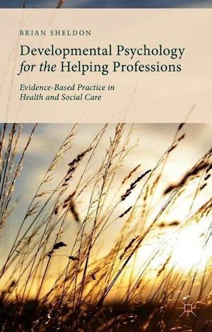 Developmental Psychology for the Helping Professions