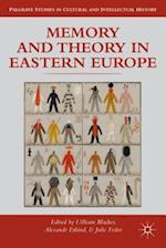 Memory and Theory in Eastern Europe