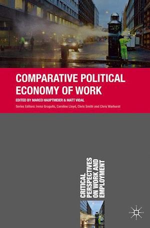 Comparative Political Economy of Work