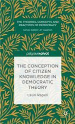 Conception of Citizen Knowledge in Democratic Theory