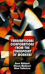 Transnational Corporations from the Standpoint of Workers