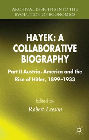 Hayek: A Collaborative Biography