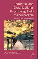 Industrial and Organizational Psychology Help the Vulnerable