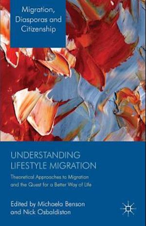 Understanding Lifestyle Migration