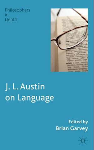 J. L. Austin on Language