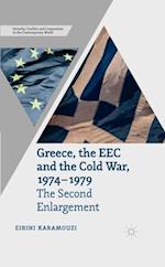 Greece, the EEC and the Cold War 1974-1979