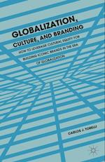 Globalization, Culture, and Branding