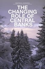 Changing Role of Central Banks