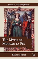 Myth of Morgan la Fey