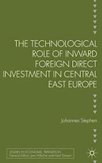 The Technological Role of Inward Foreign Direct Investment in Central East Europe