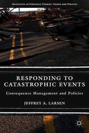 Responding to Catastrophic Events