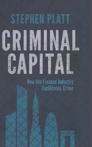 Criminal Capital