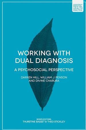 Working with Dual Diagnosis