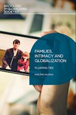 Families, Intimacy and Globalization