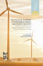 The Political Economy of Renewable Energy and Energy Security