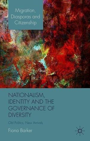 Nationalism, Identity and the Governance of Diversity