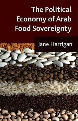 The Political Economy of Arab Food Sovereignty