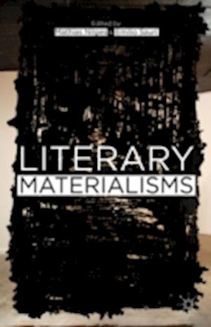 Literary Materialisms