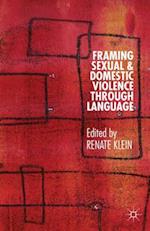 Framing Sexual and Domestic Violence through Language