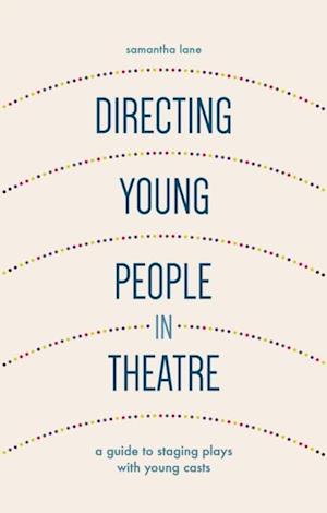 Directing Young People in Theatre