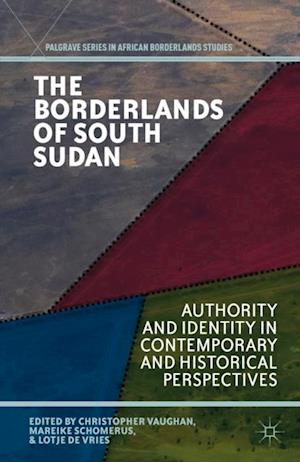 Borderlands of South Sudan