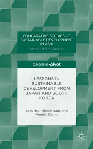 Lessons in Sustainable Development from Japan and South Korea