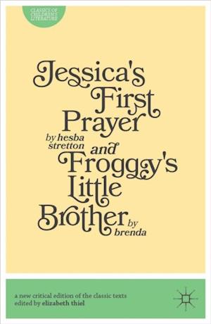 Jessica's First Prayer and Froggy's Little Brother