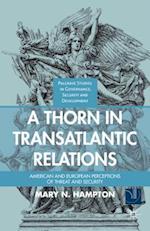 A Thorn in Transatlantic Relations