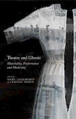 Theatre and Ghosts