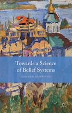 Towards a Science of Belief Systems