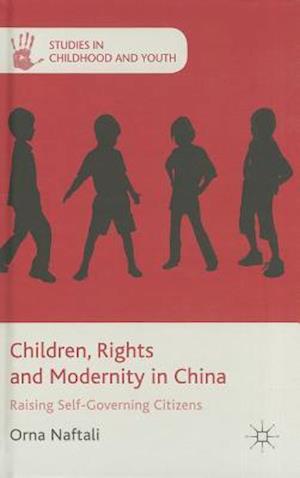 Children, Rights and Modernity in China