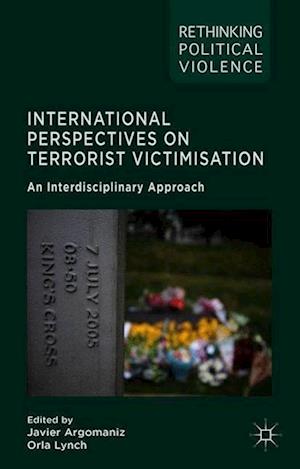 International Perspectives on Terrorist Victimisation