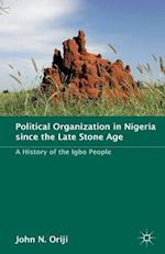 Political Organization in Nigeria since the Late Stone Age