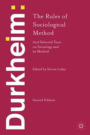 Durkheim: The Rules of Sociological Method