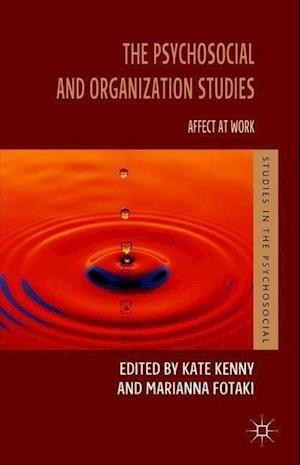 The Psychosocial and Organization Studies