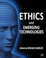 Ethics and Emerging Technologies