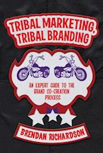 Tribal Marketing, Tribal Branding